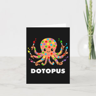Happy Dot Day Octopus Dotopus Funny Pun Animal Card