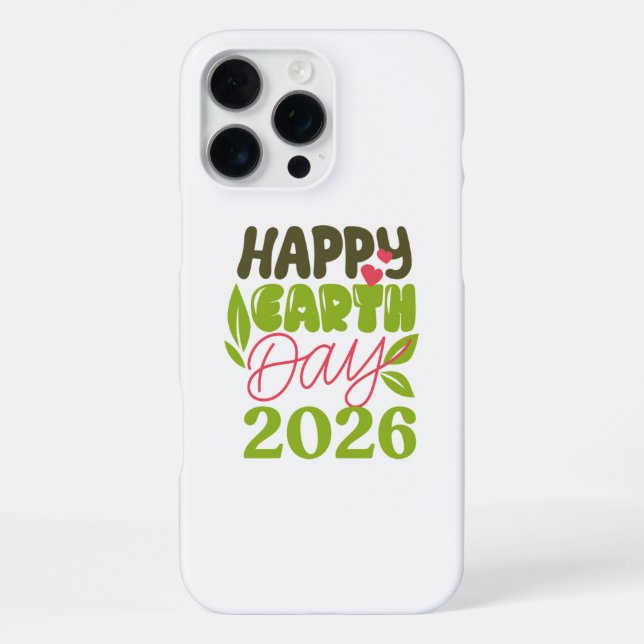 Happy Earth Day 2026 iPhone Case (Back)