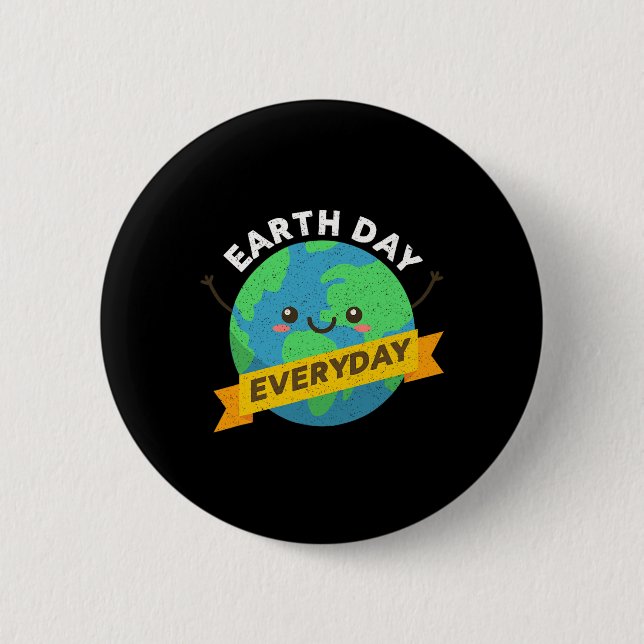 Happy Earth Day Every Day Recycle Funny Science Te 2 Inch Round Button (Front)