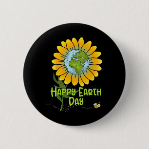 Happy Earth Day Every Day Sunflower Kids Teachers 2 Inch Round Button