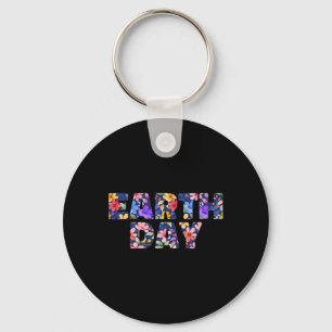 Happy Earth Day For Men Women Earth Day Keychain