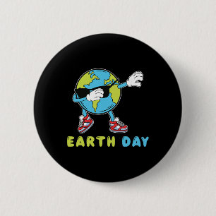 Happy Earth Day Funny Earth Day 2 Inch Round Button