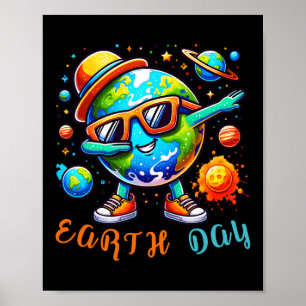 Happy Earth Day Funny Earth Day Kids Toddler Boys Poster