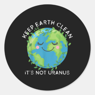 Happy Earth Day Keep Earth Clean Funny Uranus Scie Classic Round Sticker