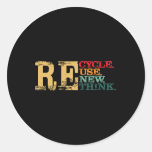 Happy Earth Day Recycle Reuse Renew Rethink Earth  Classic Round Sticker