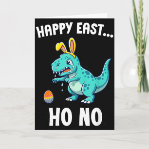 Happy east... oh no funny trex dinosaur boys easte card