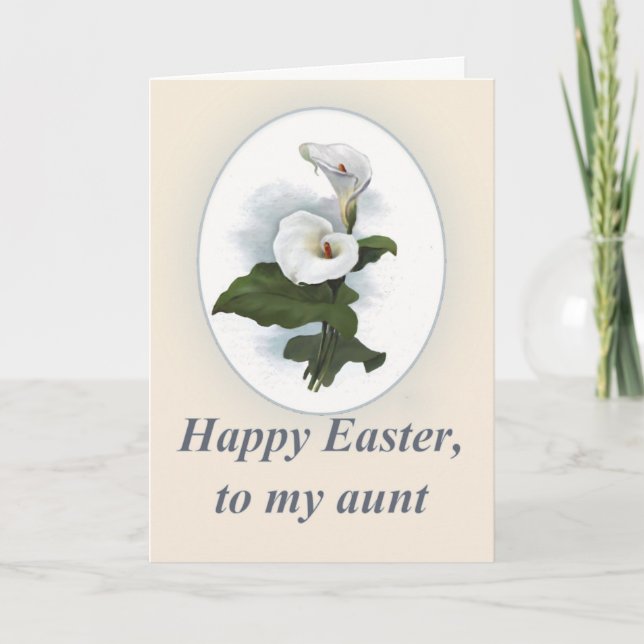 Happy Easter Aunt, Beautiful White Calla Lilies Holiday Card (Front)