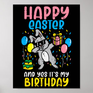 Happy Easter Birthday Bunny Dab Bday Party Men Boy Poster
