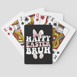 Happy Easter Bruh Bro Bunny Egg Hunt Groovy Retro Playing Cards
