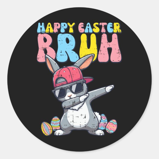 Happy Easter Bruh Bunny Dab Rabbit Dance Boys Kids Classic Round Sticker (Front)