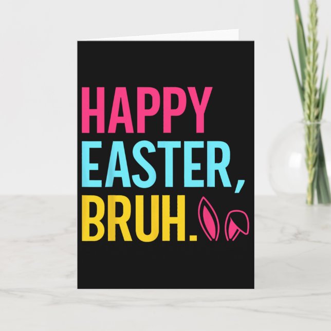 Happy Easter Bruh Bunny Ear Groovy Retro Easter Gi Card (Front)