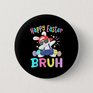 Happy Easter Bruh Funny Dabbing Bunny Dab Dance Ra 2 Inch Round Button