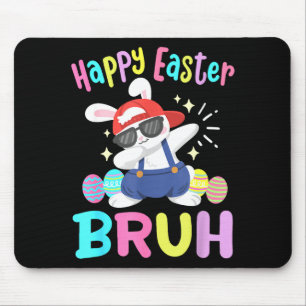 Happy Easter Bruh Funny Dabbing Bunny Dab Dance Ra Mouse Pad