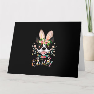 Happy Easter Bunny Boston Terrier Lovers With East Card