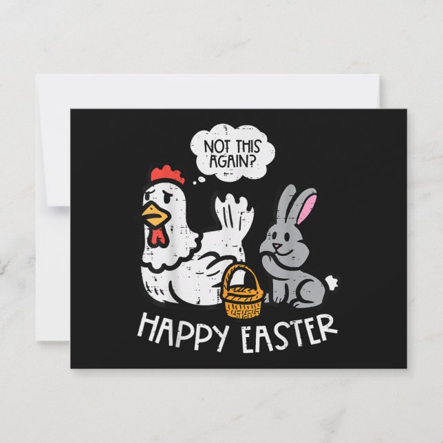 Happy Easter Bunny Chicken Not Again Funny Men Wom Save The Date (Front)