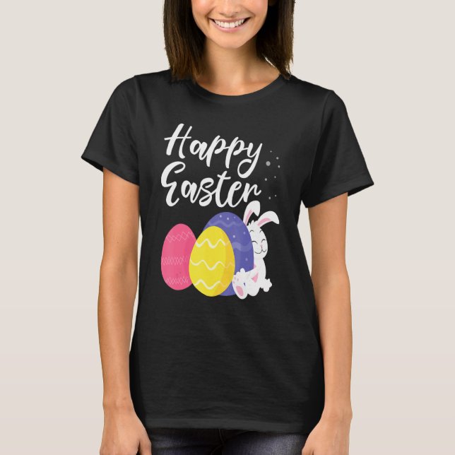 Happy Easter Bunny Egg Basket 1 T-Shirt (Front)