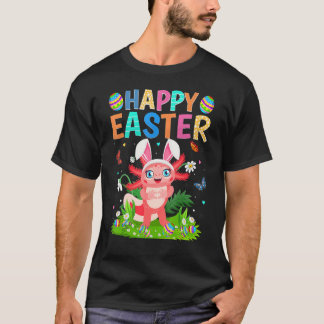 Happy Easter Bunny Egg Funny Axolotl Easter Sunday T-Shirt