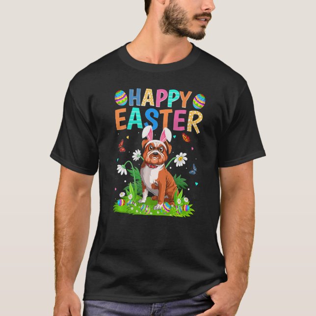 Happy Easter Bunny Egg Funny Bulldog Easter Sunday T-Shirt (Front)