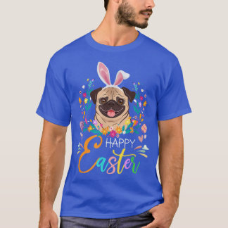 Happy Easter Bunny Pug Lovers With Easter Eggs  T-Shirt