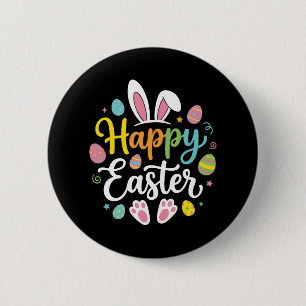 Happy Easter Bunny Rabbit Funny Easter Day Women  2 Inch Round Button