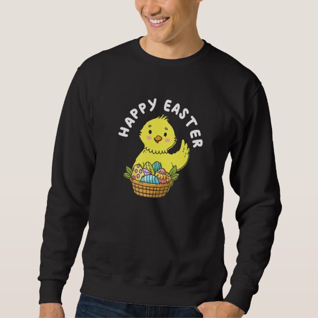 Happy Easter Chick Bunny Rabbit Spring Eggs Huntin Sweatshirt (Front)
