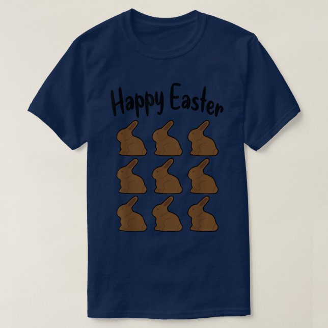 Happy Easter Chocolate Rabbits Bunnies Funny  T-Shirt (Design Front)