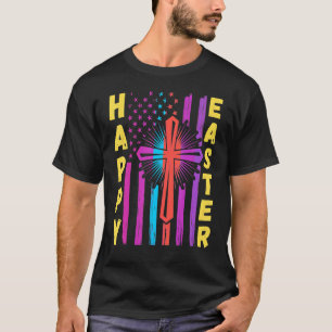 Happy Easter Christian Flag Jesus Cross Spring Eas T-Shirt