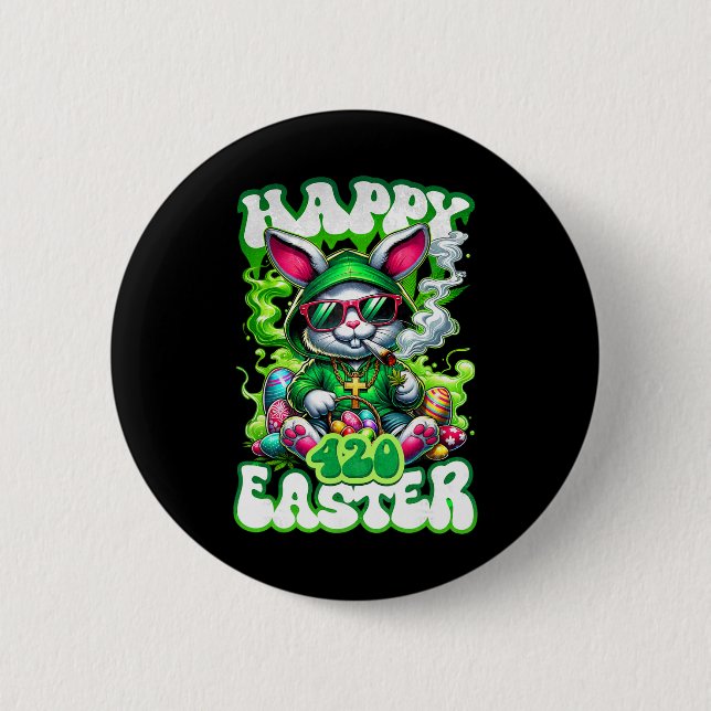 Happy Easter Day Bunny Smoking Weed Funny _1  2 Inch Round Button (Front)