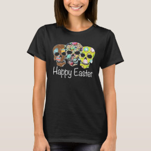 Happy Easter Day Eggs Bunny Ears Three Skull 1 T-Shirt