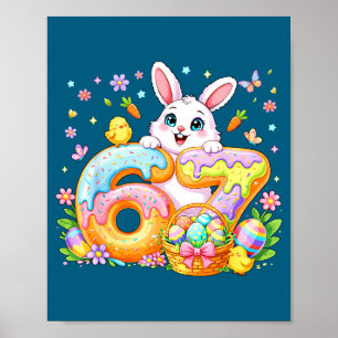 Happy Easter Day Funny 67 Bunny Six Seven Girl Kid Poster