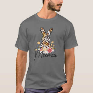 Happy Easter Day Gifts Leopard Rabbit Bunny Meemaw T-Shirt