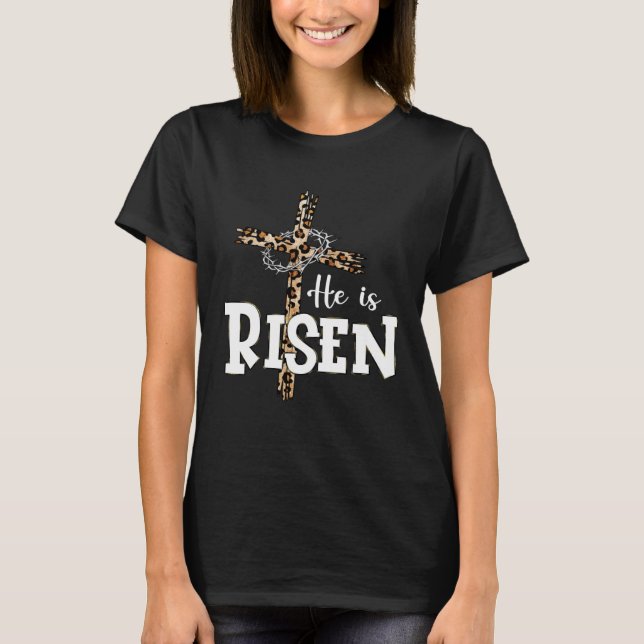 Happy Easter Day He Is Risen Jesus Leopard Christi T-Shirt (Front)