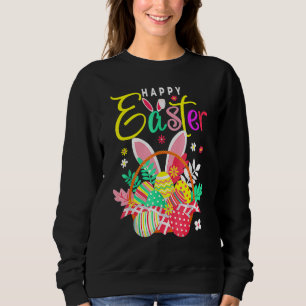Happy Easter Egg Basket Bunny Ears T Sweatshirt