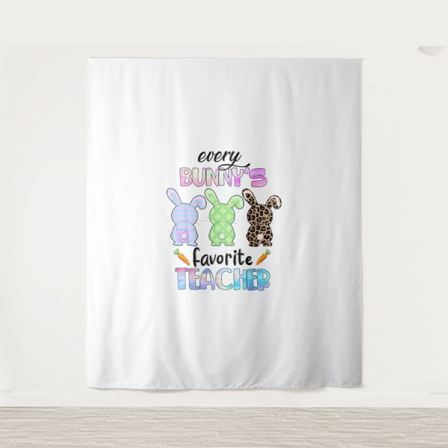 Happy Easter Every Bunny Is Favourite Teacher Rabb Tapestry (Front)
