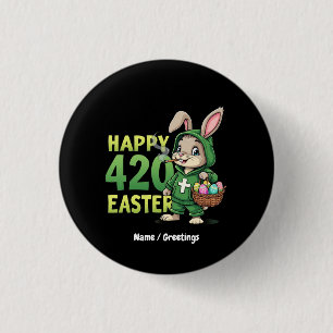  Happy Easter Funny Easter Bunny Design Weed Lover 1 Inch Round Button