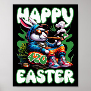 Happy Easter Funny Smoking Easter Bunny Men Women Poster