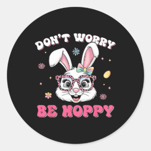 Happy Easter Groovy Bunny Face Don't Worry Be Hopp Classic Round Sticker