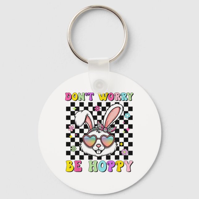 Happy Easter Groovy Bunny Face Don't Worry Be Hopp Keychain (Front)