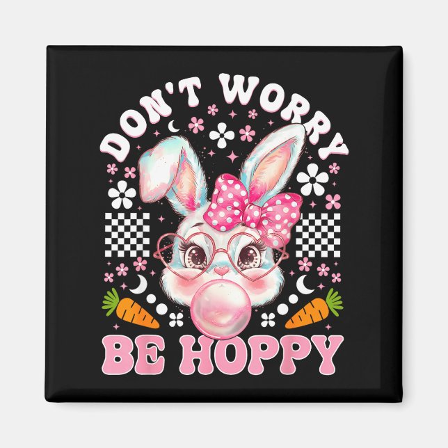 Happy easter groovy bunny face don't worry be magnet (Front)