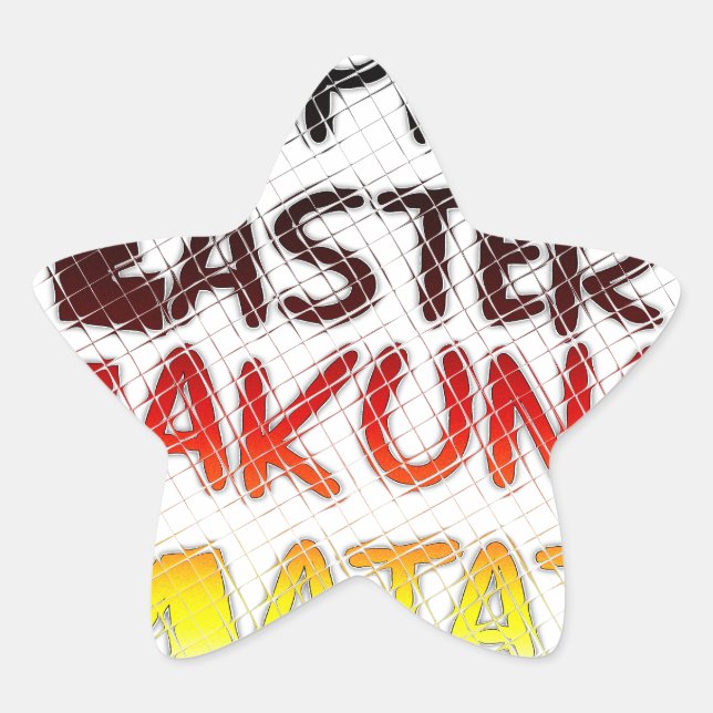 Happy Easter: Hakuna Matata Text Art Design Star Sticker (Front)