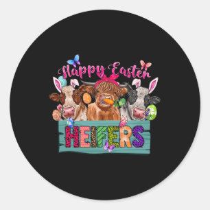 Happy Easter Heifers Easter Cows With Eggs Bunny E Classic Round Sticker
