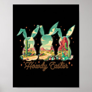 Happy Easter Howdy Easter Egg Bunny Rabbit Cowgirl Poster