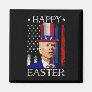 Happy Easter Joe Biden Confused 4th Of July Indepe Magnet