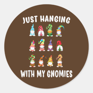 Happy Easter Just Hanging With My Gnomes  Classic Round Sticker