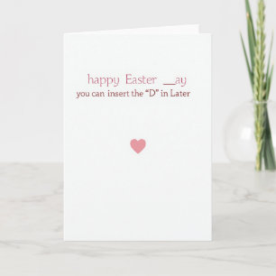 Happy Easter Later Card