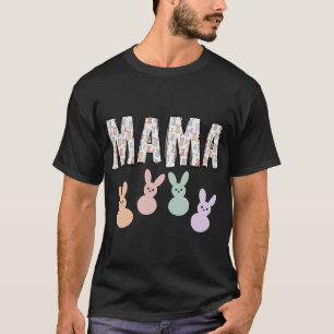 Happy Easter Mama Vibes Cute Bunny Gift Women Mom T-Shirt
