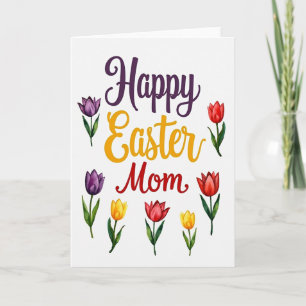 Happy Easter Mom Floral Card