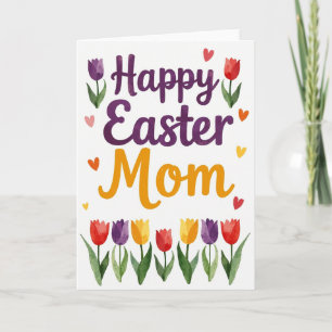 Happy Easter Mom Spring Card