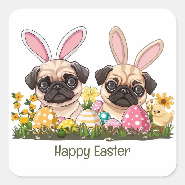 Happy Easter Pug Dogs Bunny Ears Square Sticker (Front)