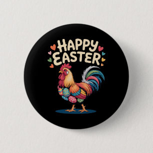 Happy Easter Rooster Chicken Farm Life Poultry Lov 2 Inch Round Button